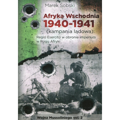 Afryka Wschodnia 1940-1941 (kampania lądowa)