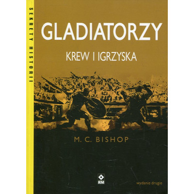 Gladiatorzy Krew i igrzyska