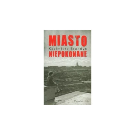 Miasto niepokonane
