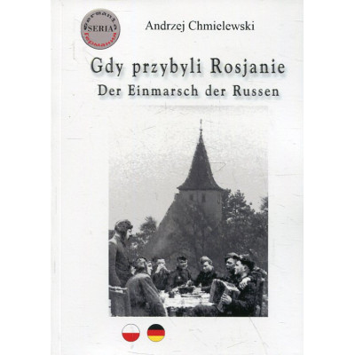 Gdy przybyli Rosjanie