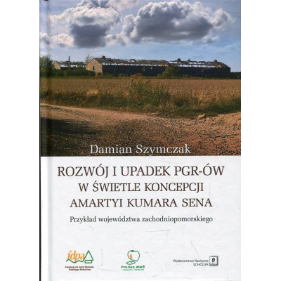 Rozwój i upadek PRG-ów w świetle koncepcji Amartyi Kumara Sena