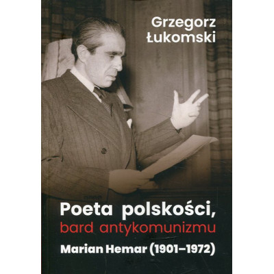 Poeta polskości, bard antykomunizmu
