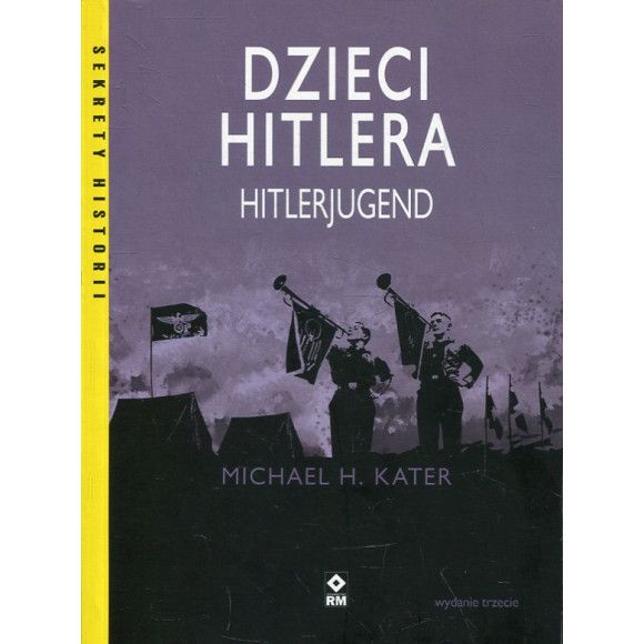 Dzieci Hitlera. Hitlerjugend