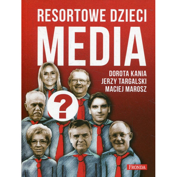 Resortowe dzieci Media