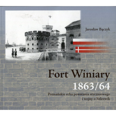 Fort Winiary 1863/64