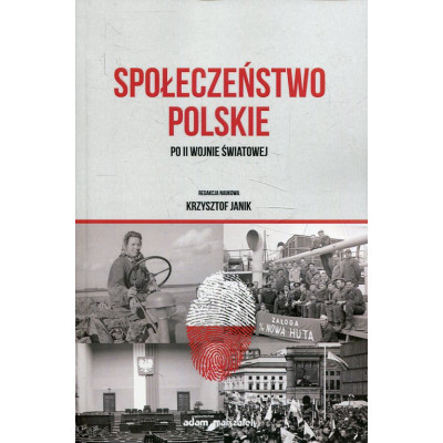 Społeczeństwo polskie po II wojnie światowej