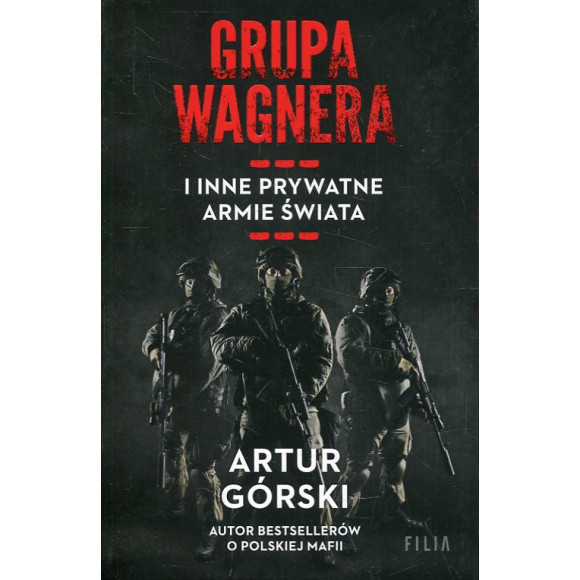 Grupa Wagnera i inne prywatne armie świata