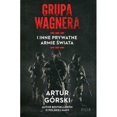 Grupa Wagnera i inne prywatne armie świata