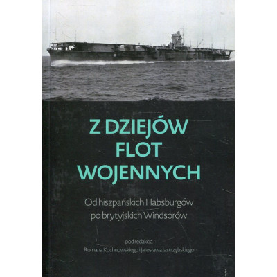 Z dziejów flot wojennych