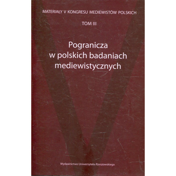 Pogranicza w polskich badaniach mediewistycznych