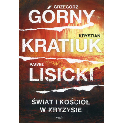 Świat i Kościół w kryzysie