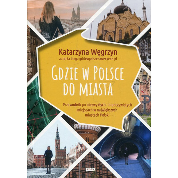 Gdzie w Polsce do miasta