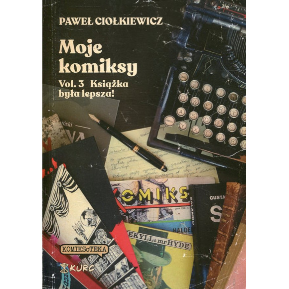 Moje komiksy Vol 3 Książka była lepsza!