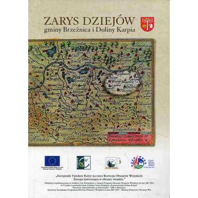 Zarys dziejów gminy Brzeźnica i Doliny Karpia