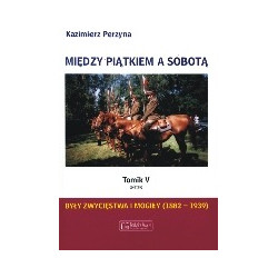 Między Piątkiem a Sobotą, t.5