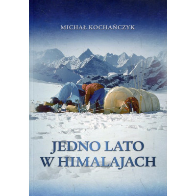 Jedno lato w Himalajach