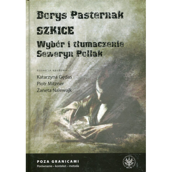 Borys Pasternak. Szkice