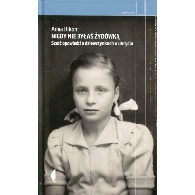 Nigdy nie byłaś Żydówką