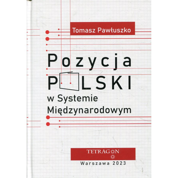 Pozycja Polski w Systemie Międzynarodowym