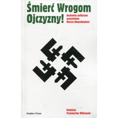 Śmierć wrogom Ojczyzny!