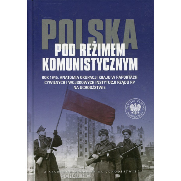 Polska pod reżimem komunistycznym
