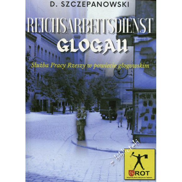Reichsarbeitsdienst Glogau