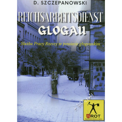 Reichsarbeitsdienst Glogau