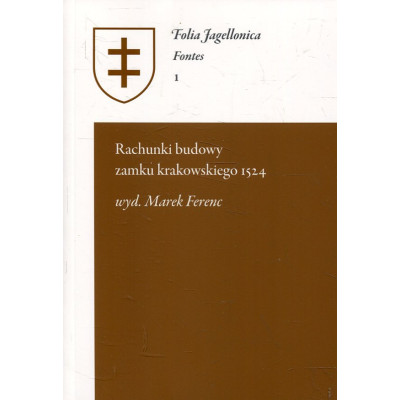 Rachunki budowy zamku krakowskiego 1524