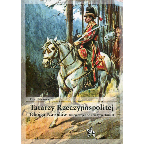 Tatarzy Rzeczypospolitej Obojga Narodów