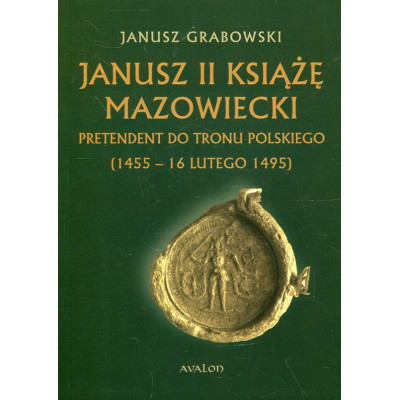 Janusz II Książę Mazowiecki