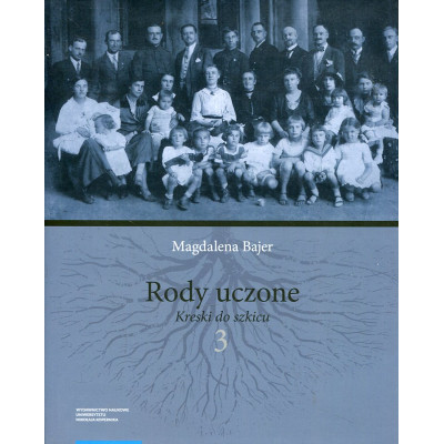 Rody uczone. Kreski do szkicu Tom 3