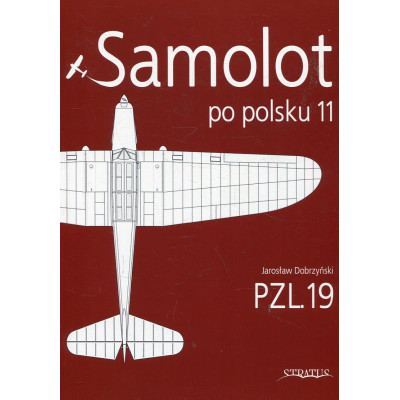 Samolot po polsku 11. PZL.19