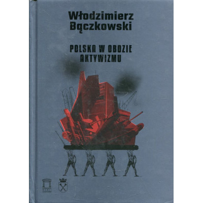 Polska w obozie aktywizmu