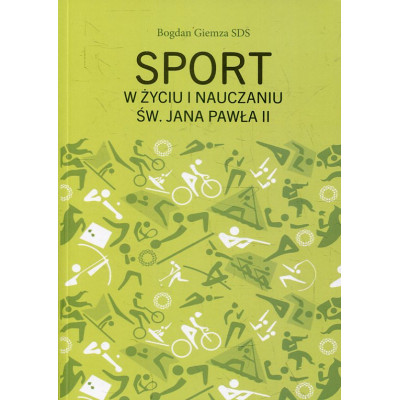 Sport w życiu i nauczaniu św. Jana Pawła II