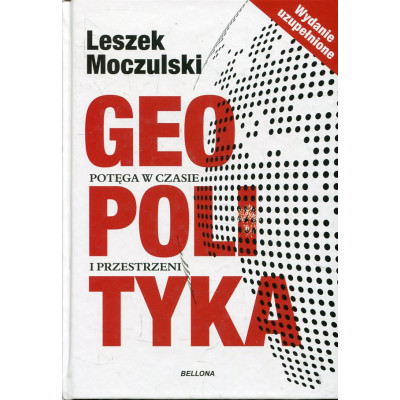 Geopolityka Potęga w czasie i przestrzeni