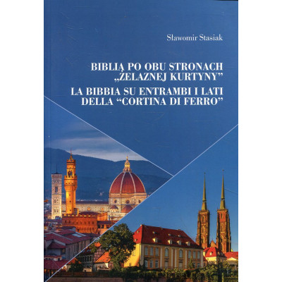 Biblia po obu stronach „żelaznej kurtyny”