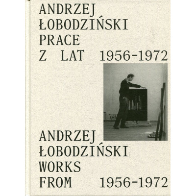 Andrzej Łobodziński. Prace z lat 1956-1972