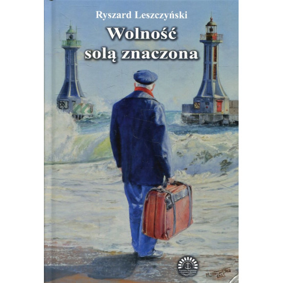 Wolność solą znaczona