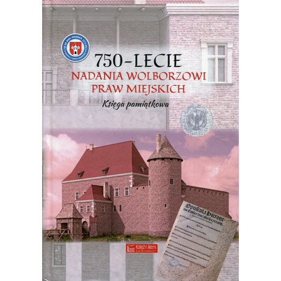 750-lecie nadania Wolborzowi praw miejskich