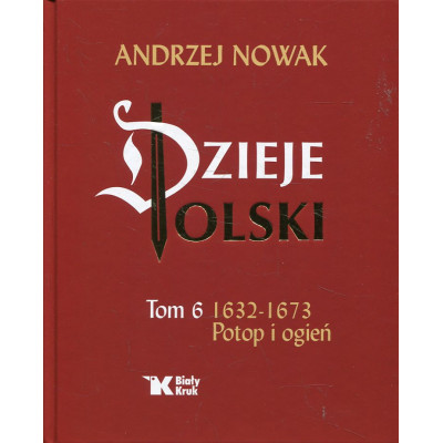 Dzieje Polski tom 6: 1632-1673