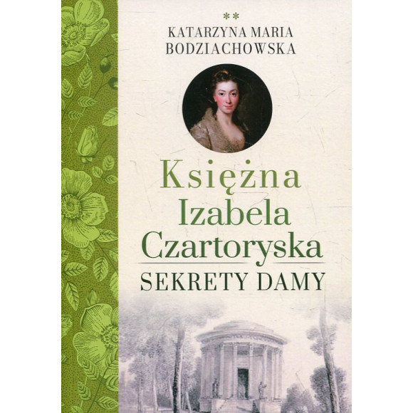Księżna Izabela Czartoryska Część 2