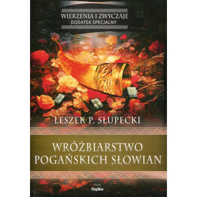 Wróżbiarstwo pogańskich Słowian