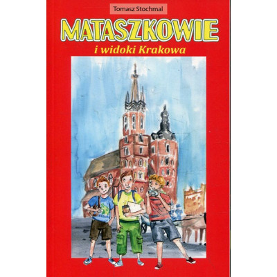 Mataszkowie i widoki Krakowa