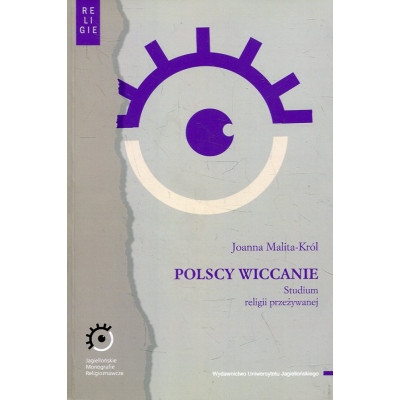 Polscy wiccanie Studium religii przeżywanej