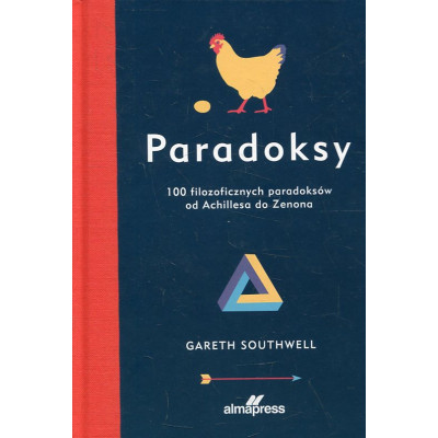 Paradoksy 100 filozoficznych paradoksów