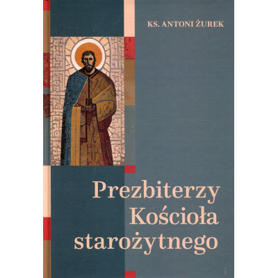 Prezbiterzy Kościoła starożytnego