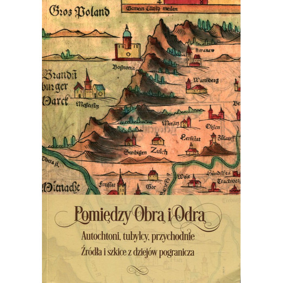 Pomiędzy Obrą i Odrą