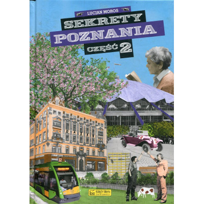 Sekrety Poznania, część 2