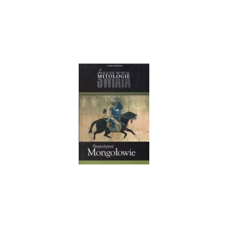 Starożytni Mongołowie