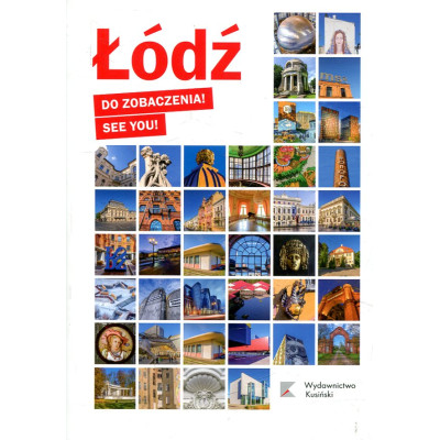 Łódź Do zobaczenia! See you!